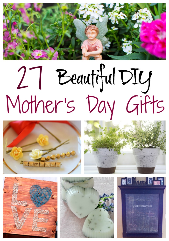 12 Mother S Day Diy Gifts That Say I Love You Mother S Day Diy Diy