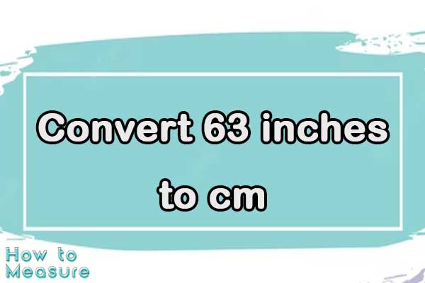 Convert 63 Cm To Inches 63 Cm In Inches How To Measure