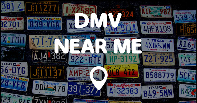 Dmv Near Me