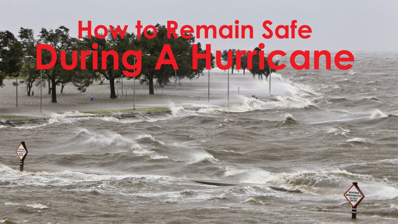 Get Safety Tips On How To Stay Safe During A Hurricane And Tropical Storms Zeuswindows