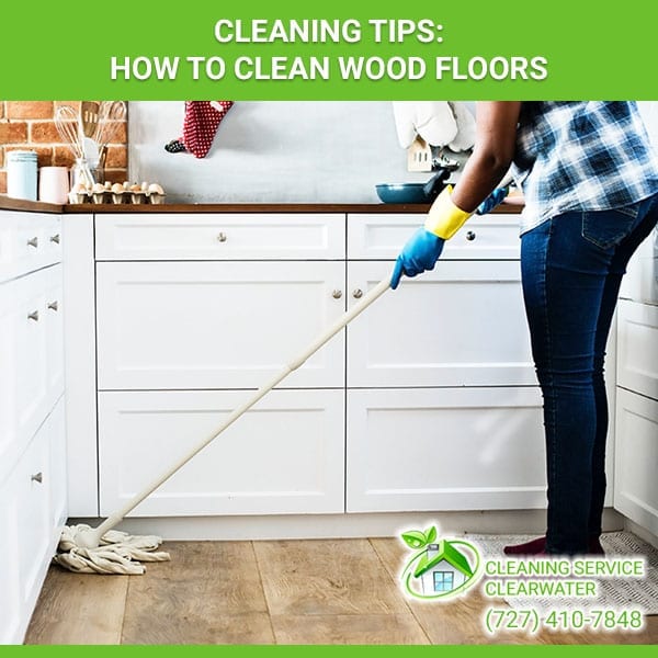 How Often Clean Wood Floors? Daily Tips