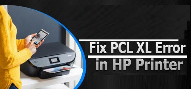 How To Fix Pcl Xl Error On Hp Printer Printer Technical Support