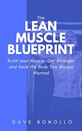 Muscle Building Blueprint: Get Stronger