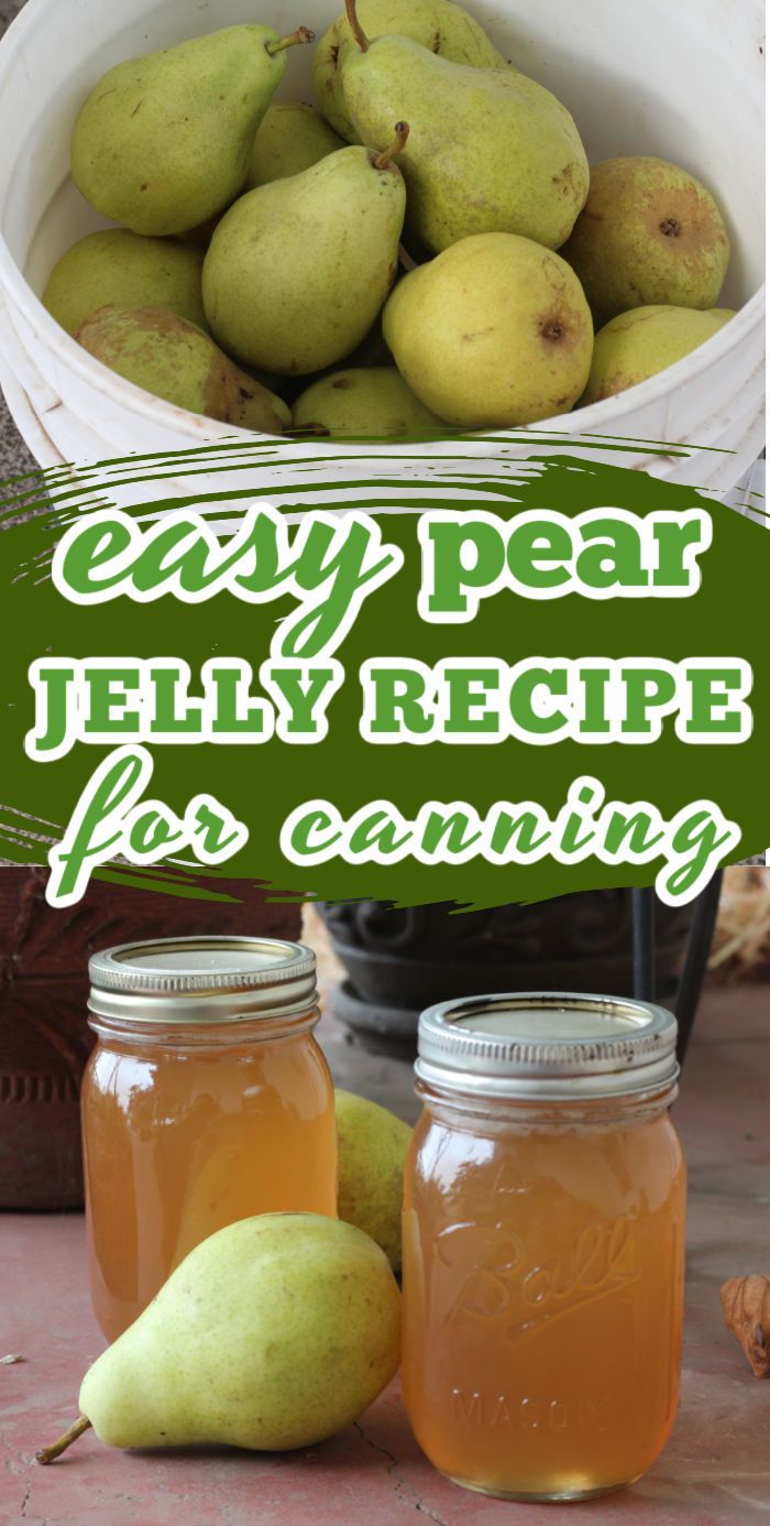 Pear Jelly Recipe Easy Homemade Preserve