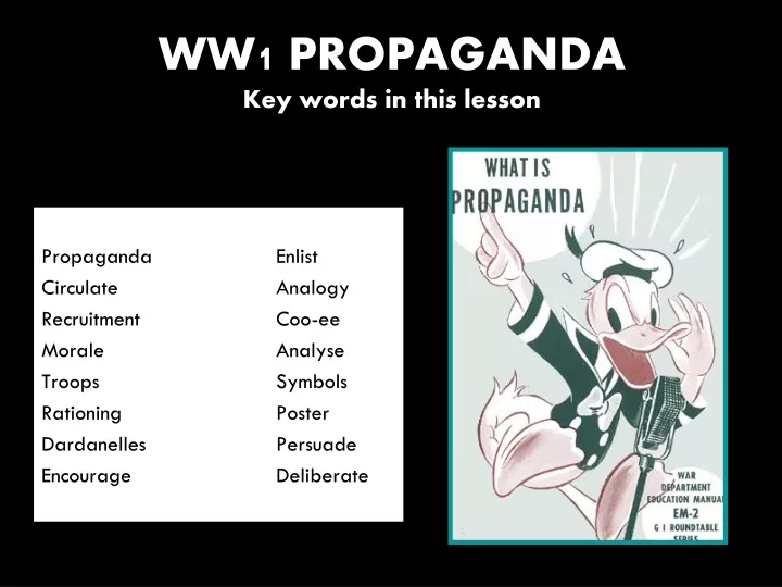 Ppt Ww1 Propaganda Key Words In This Lesson Powerpoint Presentation Free Download Id 9714685